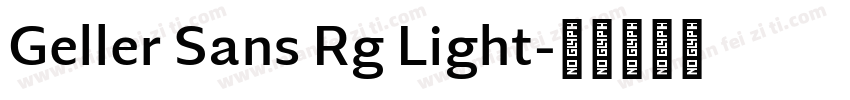 Geller Sans Rg Light字体转换